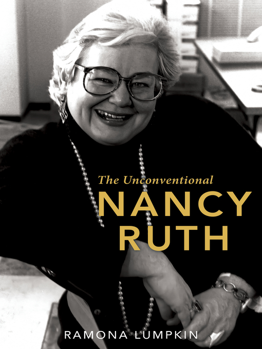 Title details for The Unconventional Nancy Ruth by Ramona Lumpkin - Available